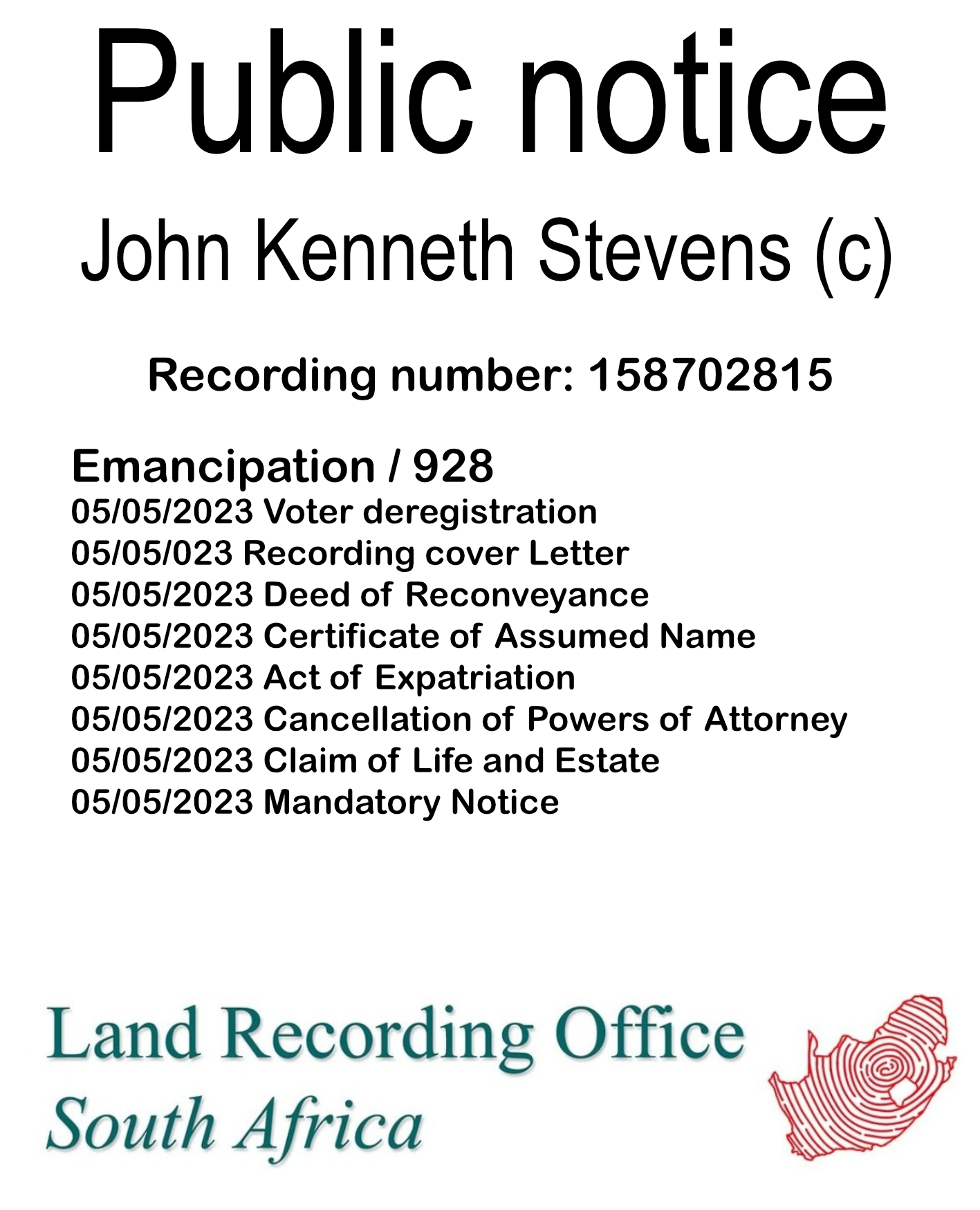 Public notice John Kenneth Stevens (c) Recording number 158702815
